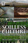 Soilless Culture by Michael Raviv and J. Heinrich Lieth