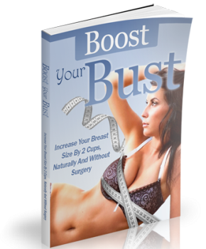 How to Boost Your Bust